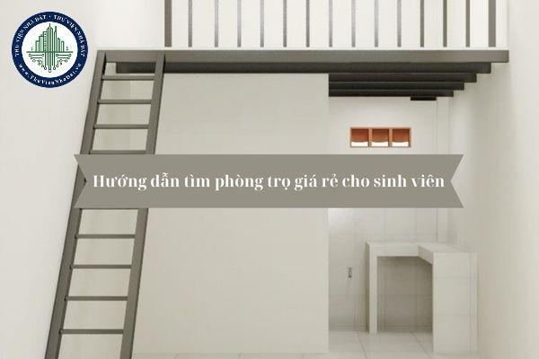 Hướng dẫn tìm phòng trọ giá rẻ cho sinh viên